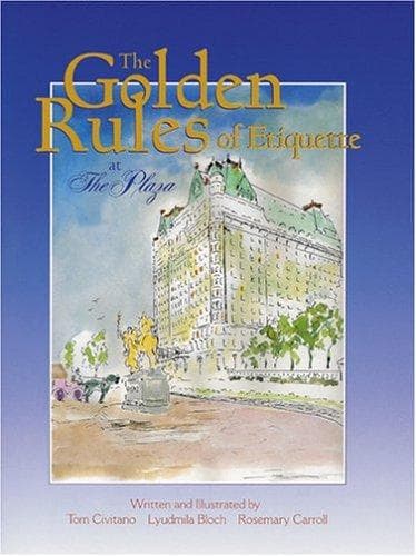 Cover of The golden rules of etiquette at The Plaza