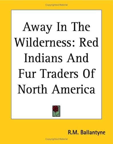 Cover of Away in the wilderness