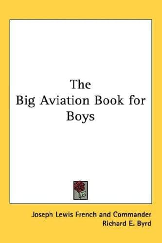 Cover of The Big Aviation Book for Boys