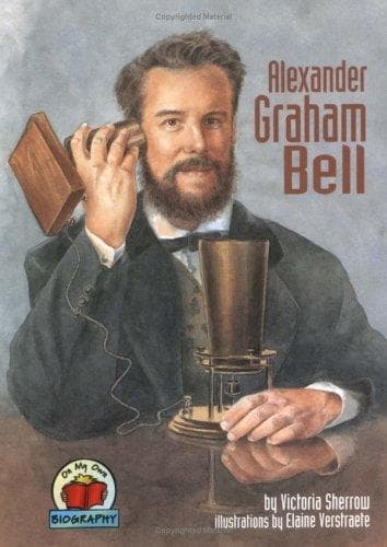 Cover of Alexander Graham Bell (On My Own Biographies)