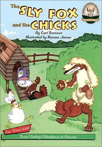 Cover of The Sly Fox and the Chicks Read-Along (Another Sommer-Time Story Series) (Another Sommer-Time Story Series)