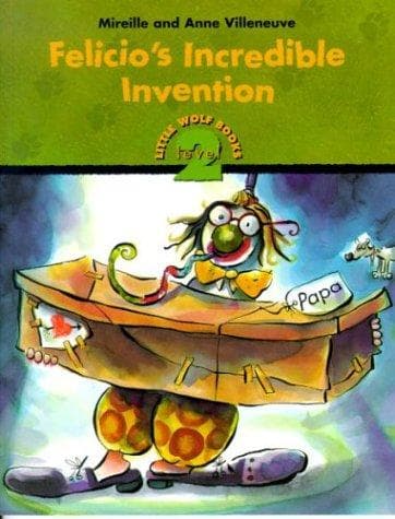 Cover of Felicio's incredible invention