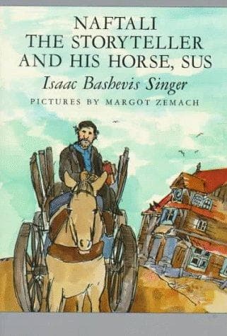 Cover of Naftali the storyteller and his horse, Sus