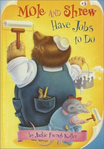 Cover of Mole and Shrew have jobs to do