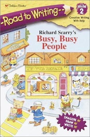 Cover of Richard Scarry's Busy, Busy People (Road to Writing)