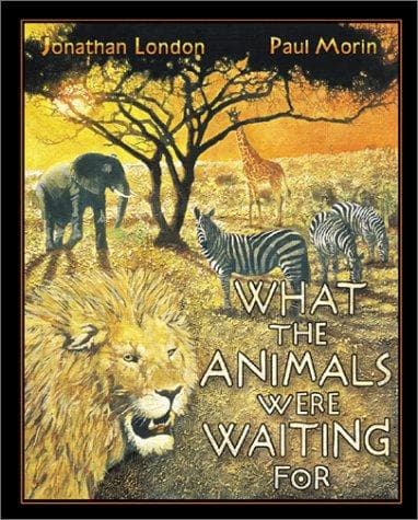 Cover of What The Animals Were Waiting For