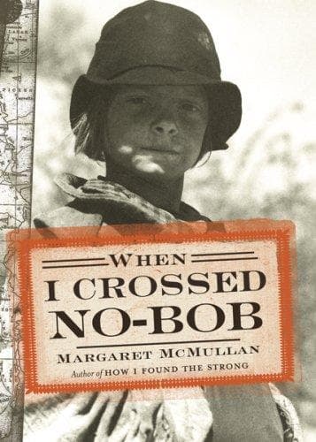 Cover of When I Crossed No-Bob