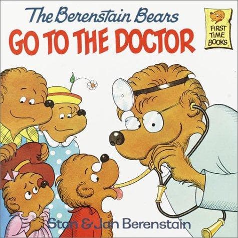 Cover of Berenstain Bears Go to the Doctor