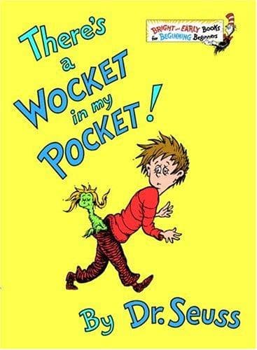 Cover of There's a Wocket in my Pocket!