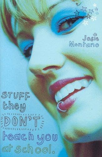 Cover of Stuff They Don't Teach You at School
