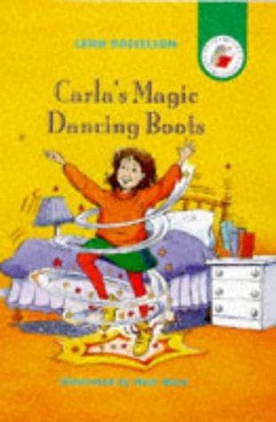 Cover of Carla's Magic Dancing Boots (Yellow Storybook)