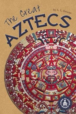 Cover of The Great Aztecs (Cover-to-Cover Chapter Books: Ancient Civilizations)