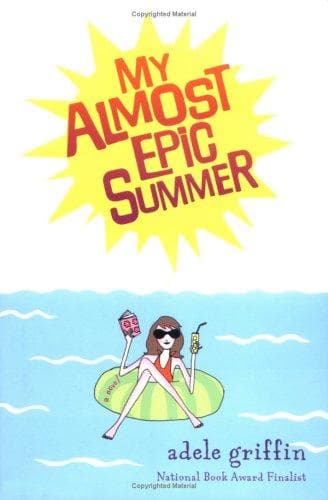 Cover of My almost epic summer