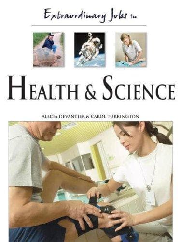 Cover of Extraordinary jobs in health and science