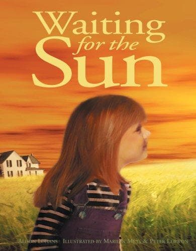 Cover of Waiting for the Sun (Northern Lights Books for Children)