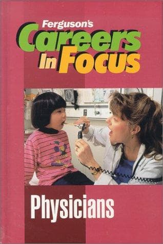Cover of Physicians (Ferguson's Careers in Focus)