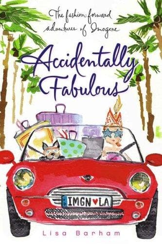 Cover of Accidentally Fabulous (The Fashion-Forward Adventures of Imogene)