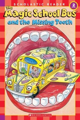 Cover of Magic School Bus And The Missing Tooth