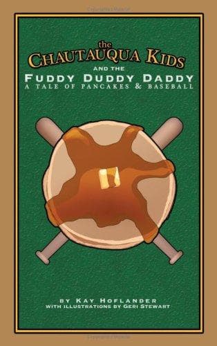 Cover of The Chautauqua Kids and The Fuddy Duddy Daddy