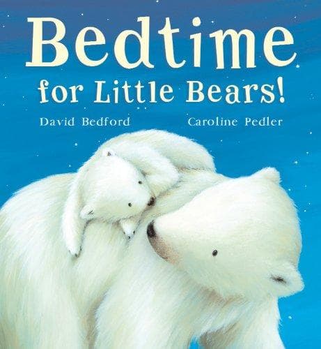 Cover of Bedtime for little bears!