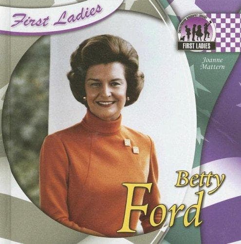 Cover of Betty Ford (First Ladies)
