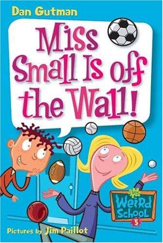 Cover of Miss Small is off the wall!