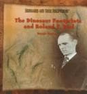 Cover of The dinosaur footprints and Roland T. Bird