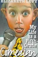 Cover of My life as a fifth-grade comedian