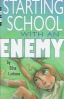 Cover of Starting school with an enemy