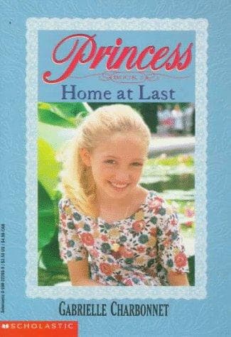 Cover of Home at Last (Princess, Book 3)