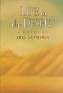 Cover of Life in the desert