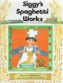 Cover of Siggy's spaghetti works