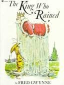Cover of The king who rained
