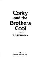 Cover of Corky and the Brothers Cool