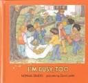 Cover of I'm busy, too