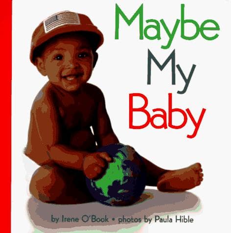 Cover of Maybe my baby