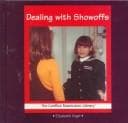 Cover of Dealing With Showoffs