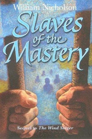 Cover of Slaves of the Mastery (Wind on Fire #2)