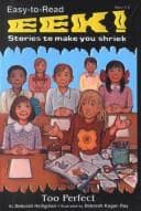 Cover of Too Perfect (Eek! Stories to Make You Shriek)