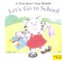Cover of Let's Go to School