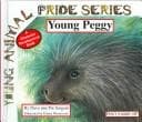 Cover of Young Peggy Porcupine