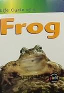 Cover of Life Cycle of a Frog (Life Cycle of A¹ Series)