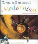 Cover of Drac, Tell Us About Modernism