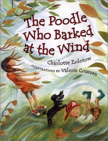 Cover of The poodle who barked at the wind