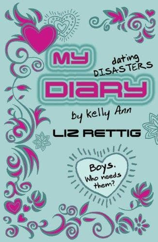 Cover of My Dating Disasters Diary