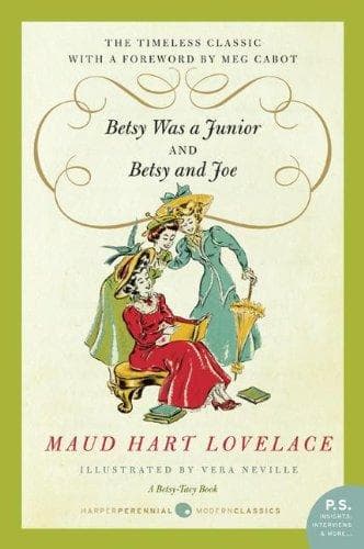 Cover of Betsy Was a Junior/Betsy and Joe (Betsy-Tacy #7-8)