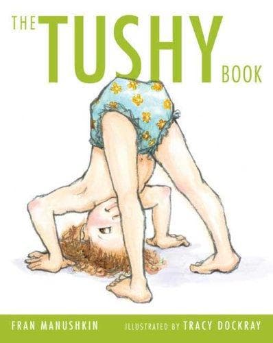 Cover of The tushy book