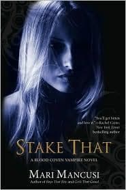 Cover of Stake That!