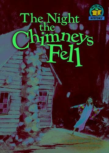 Cover of The night the chimneys fell