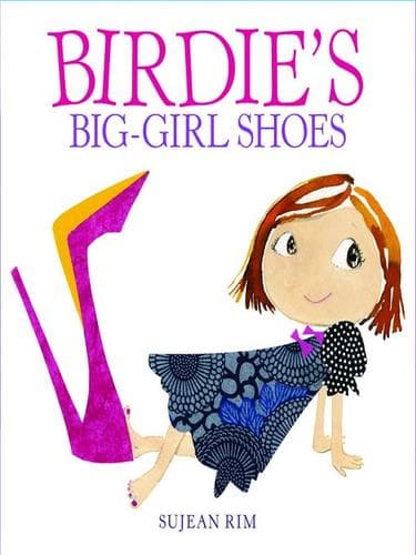 Cover of Birdie's big-girl shoes